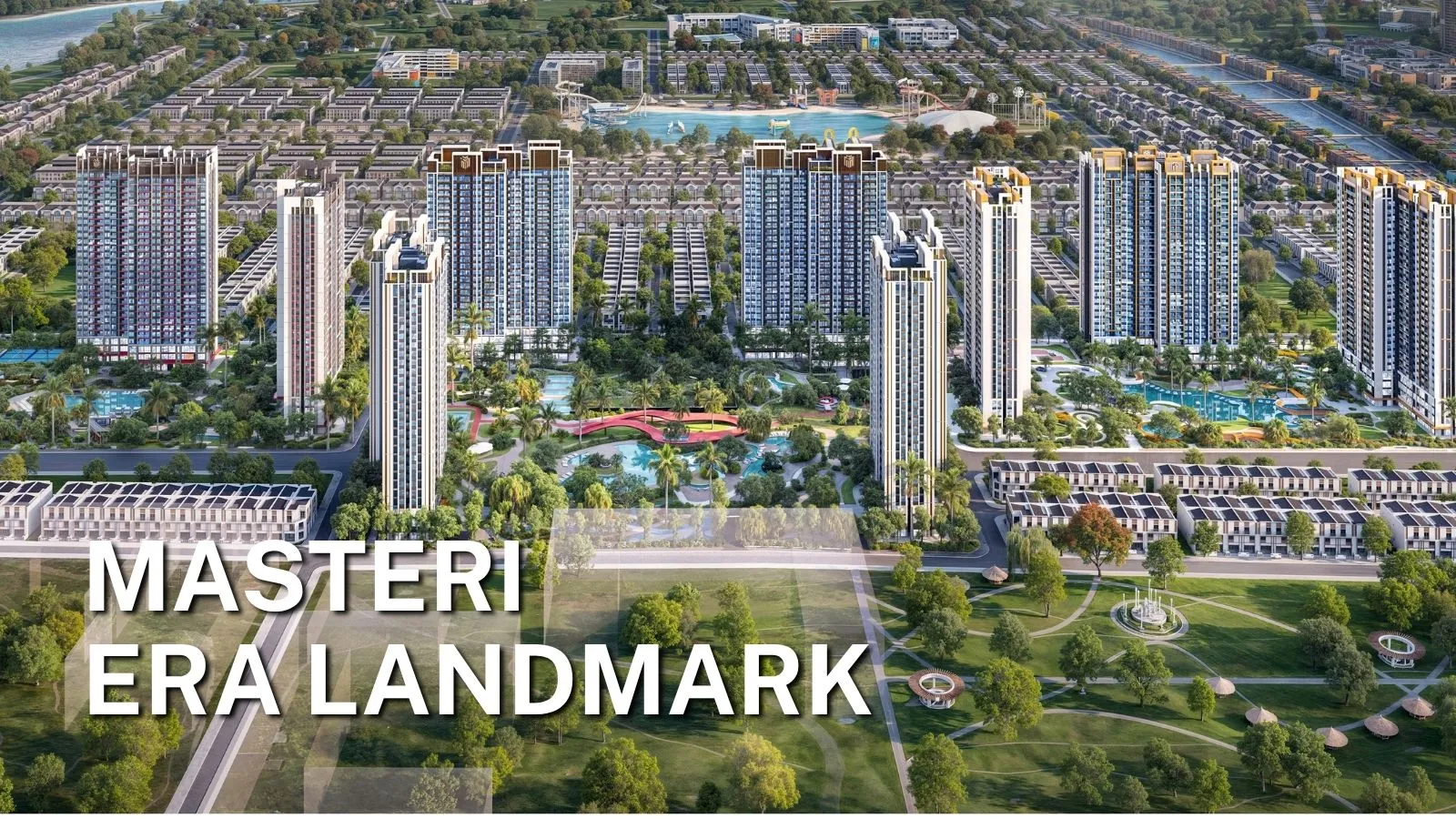 Masteri Era Landmark